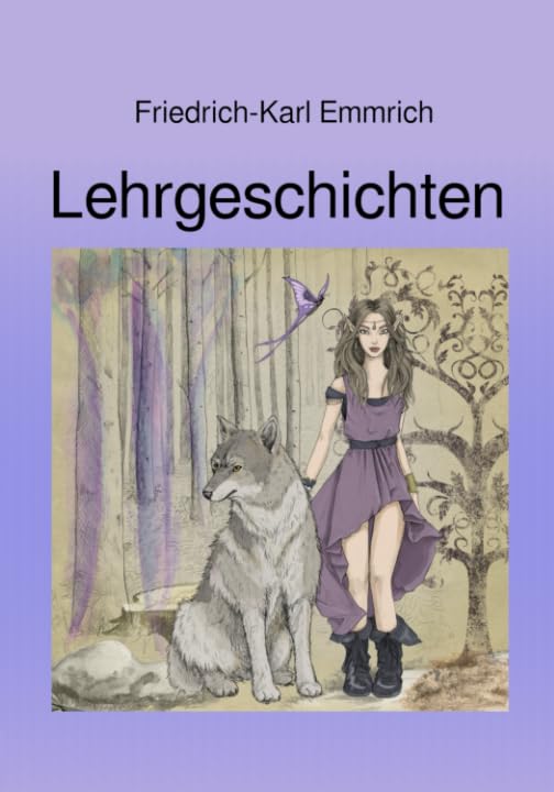 Lehrgeschichten: Ein sehr persönliches Buch