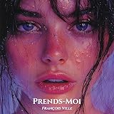  PRENDS-MOI (Version instrumentale)