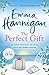 Produktbild The Perfect Gift: A warm, uplifting and unforgettable novel of mothers and daughters