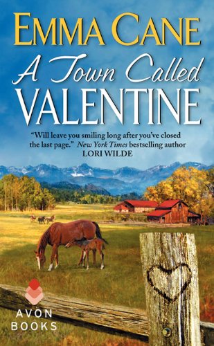 A Town Called Valentine: A Valentine Valley Novel