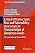 Critical Infrastructures: Risk and Vulnerability Assessment in Transportation of Dangerous Goods: Transportation by Road and Rail (Topics in Safety, Risk, Reliability and Quality, 31)