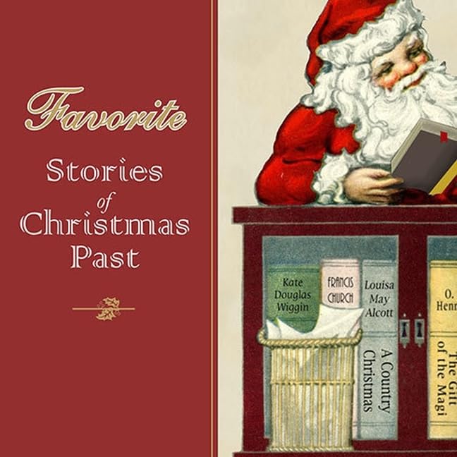 Favorite Stories of Christmas Past, with eBook Lib/E