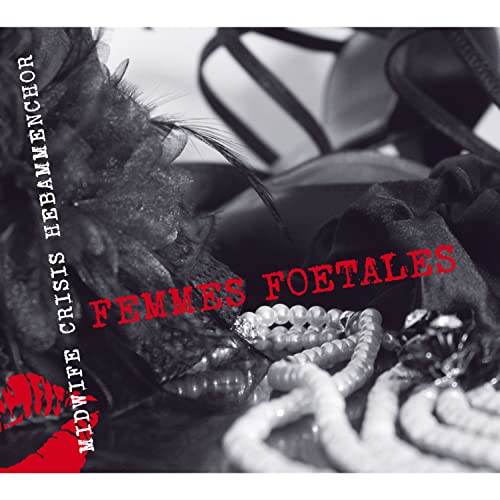 Midwife Crisis Hebammenchor