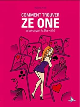 Hardcover Comment trouver ZE ONE et démasquer le mec à fuir [French] Book