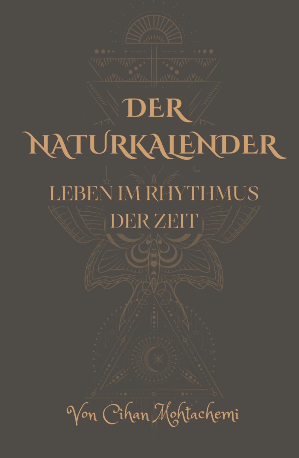 Der Naturkalender: Leben im Rhythmus der Zeit