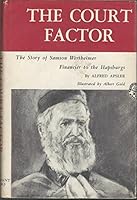 The Court Factor: The Story of Samson Wertheimer B000GPS25O Book Cover