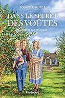 DANS LE SECRET DES VOUTES V 03 LE TEMPS DES TRAHISONS 2897817844 Book Cover