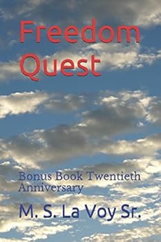 Paperback Freedom Quest: Bonus Book Twentieth Anniversary Book