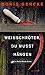 Produktbild Weinschröter, du musst hängen: Ein Bella-Block-Krimi (HAYMON TASCHENBUCH)