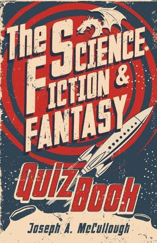 Buy The Science Fiction & Fantasy Quiz Book — BookShops.in