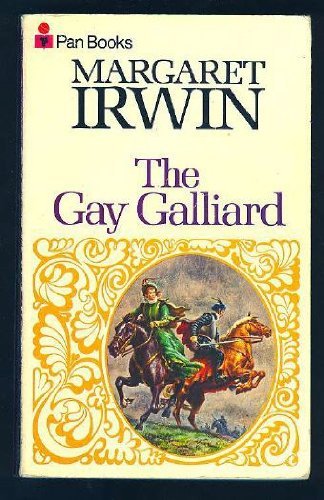 The Gay Galliard: The love story of Mary Queen ... B01K91WB3I Book Cover