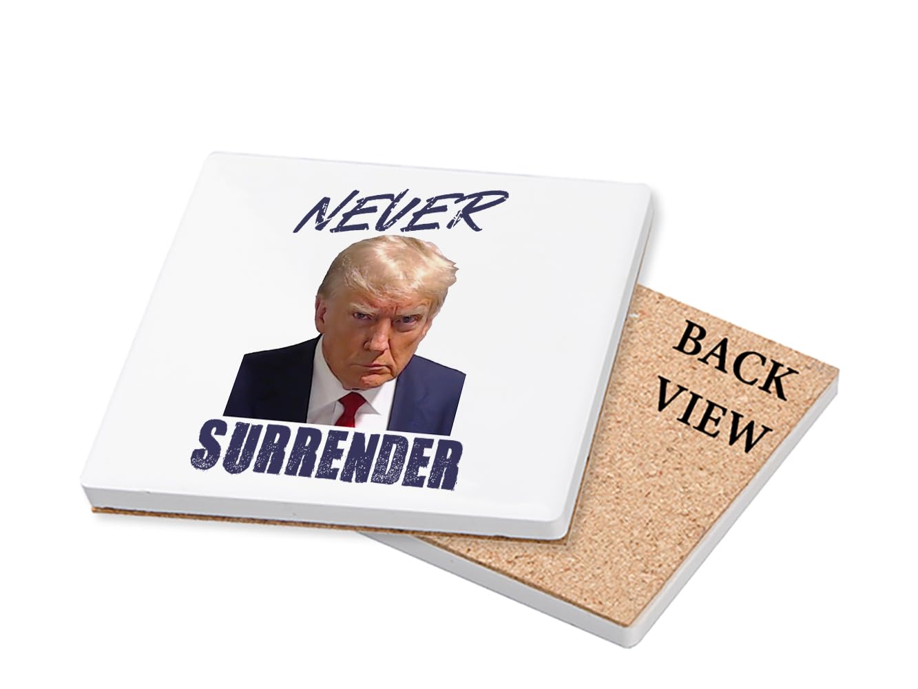 Never Surrender - Donald Trump Mug Shot Tableware, Coffee, Tea, Drink Coaster. (Square Ceramic Coaster)