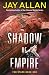 Shadow of Empire: Far Stars Book One (Far Star Trilogy)