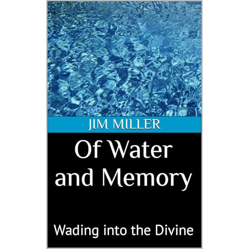 Of Water and Memory by Jim Miller episode artwork