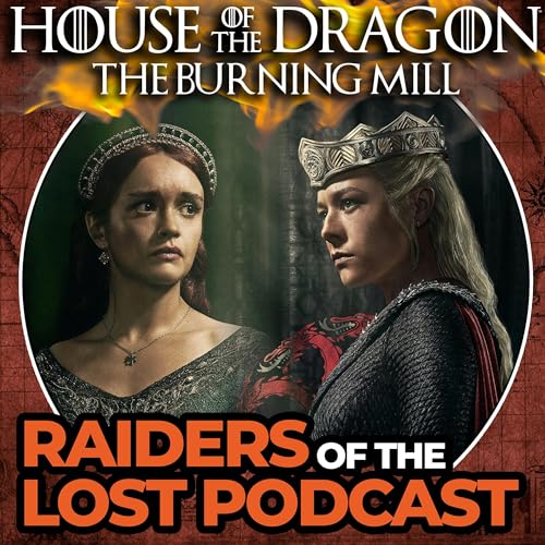 Page de couverture de House of the Dragon: 'The Burning Mill'