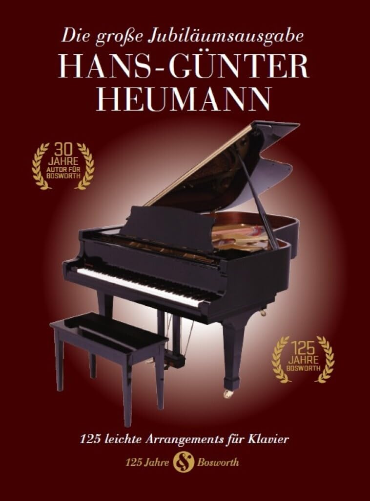 Hans-gunter heumann: die gro e jubilaumsausgabe piano: 125 Leichte Arrangements für Klavier
