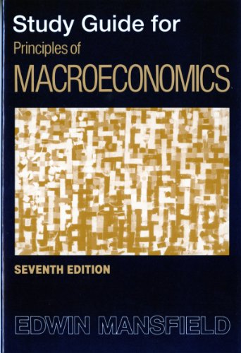 Study Guide: for Principles of Macroeconomics, Seventh Edition