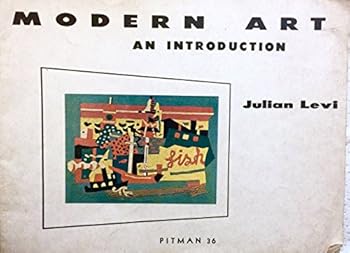 Modern Art: An Introduction