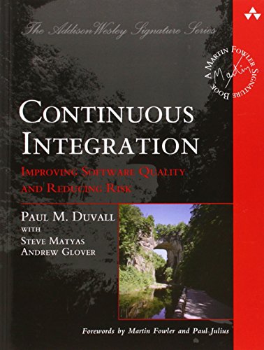 Continuous Integration: Improving Software Quality… Continuous Integration: Improving Software Quality…