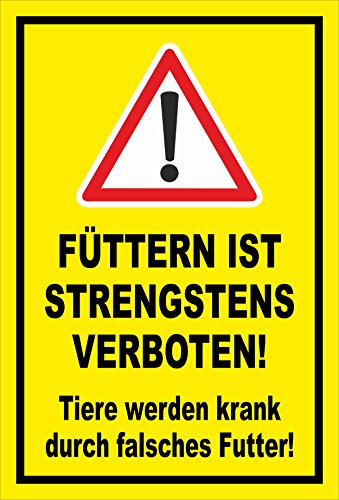 Melis-Folienwerkstatt Schild Tiere Werden krank durch falsches Futter – 15x10 cm – 3mm Hartschaum – Bohrlöcher – mehrere Größen/Materialien