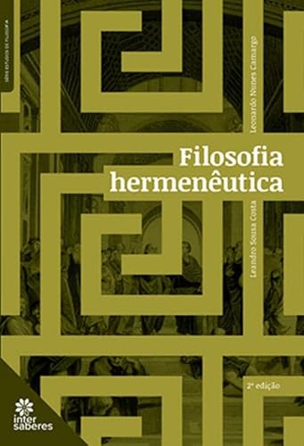 Filosofia hermenêutica - Costa, Leandro Sousa