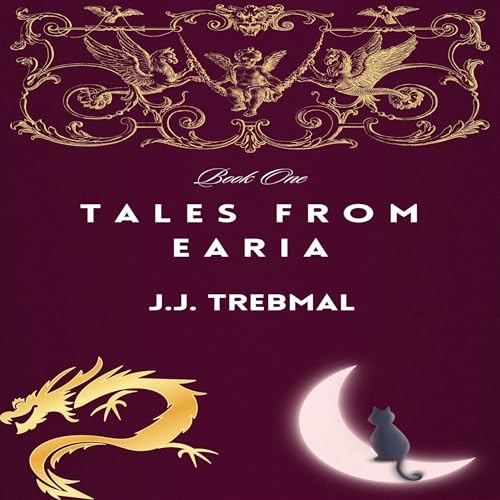 Tales from Earia, Book 1 by J.J Trebmal episode artwork