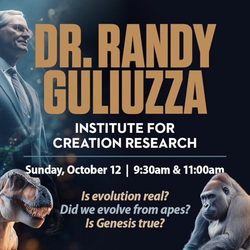 Institute For Creation Research - Dr. Randy Guliuzza