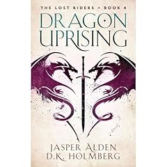 Dragon Uprising Audiolibro Por Jasper Alden, D.K. Holmberg arte de portada