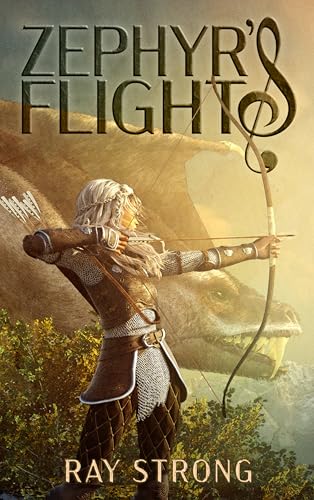 Zephyr's Flight: An Epic YA Fantasy Adventure with Dragons (The Dragons' War Book 1)