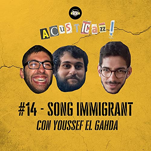 Song Immigrant - con Youssef El Gahda | #14 Titelbild