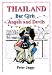 Thailand Bar Girls, Angels and Devils