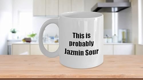 Miniatura 3 de This Is Probably Jazmin Sour Mug Funny Alcohol Lover Gift Drink Quote Alcoholic Gag Coffee Tea Cup Large 15 Oz