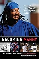 Algopix Similar Product 5 - Becoming Manny Inside the Life of