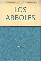 LOS ARBOLES 9682422310 Book Cover