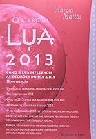 O Livro da Lua 2013 8565101061 Book Cover