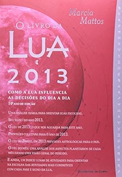 Paperback Livro da Lua 2013, O [Portuguese_Brazilian] Book