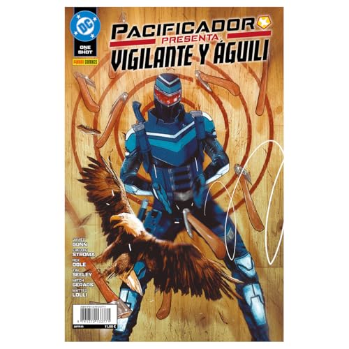 Dc black label pacificador presenta. vigilante y águili