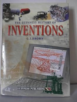 Hardcover The Guinness History of Inventions Book