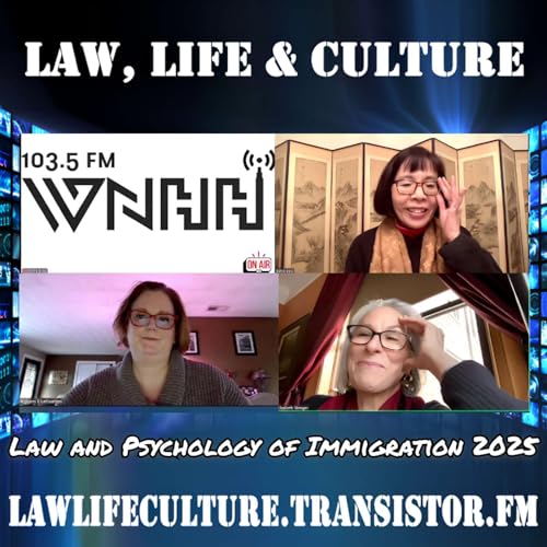 Law and Psychology of Immigration 2025 Podcast Por arte de portada