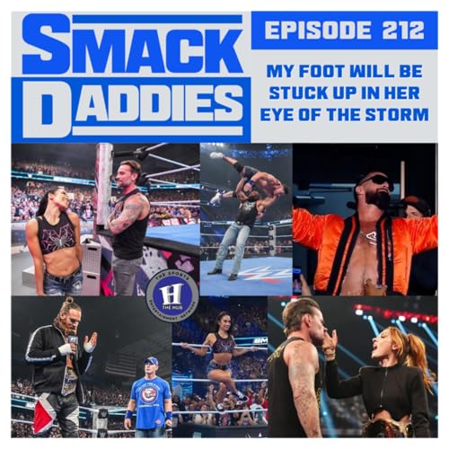 『SmackDaddies 212 - My Foot Will Be Stuck Up In Her Eye Of The Storm』のカバーアート