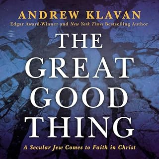 The Great Good Thing Audiolibro Por Andrew Klavan arte de portada