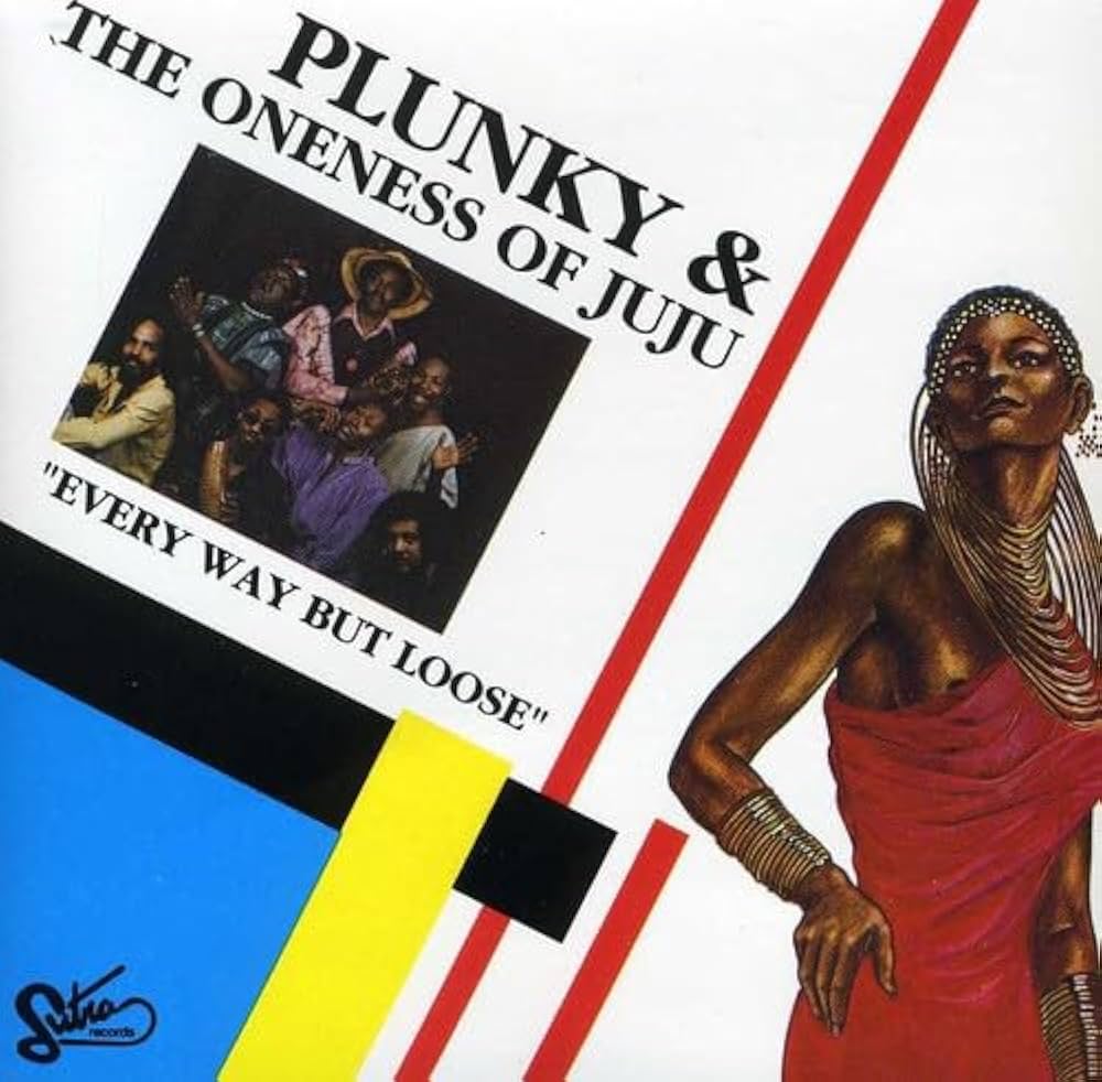 Plunky & Oneness Of Juju Every Way〜US 51EjXvffk6L._UF1000,1000_QL80_.jpg