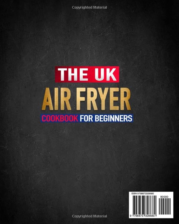 The UK Air Fryer Cookbook for Beginners: 2000 Days of Crispy and Delightful Recipes | Master British-Style Dishes with Simple Air Frying Techniques for Every Home Cook image 3