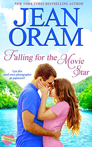 Falling for the Movie Star: A Movie Star Romance (The Summer Sisters Book 1) by [Jean Oram]