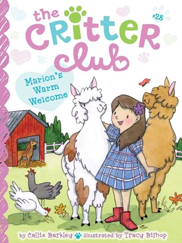 Marion's Warm Welcome (28) (The Critter Club)