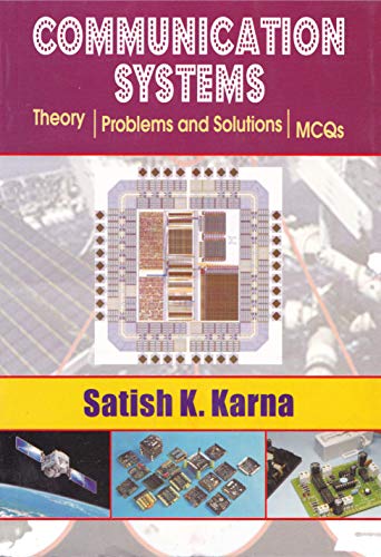 Communication Systems: Theory Problems and Solutions MCQs Communication Systems: Theory Problems and Solutions MCQs