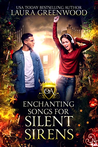 Enchanting Songs For Silent Sirens (Obscure Academy Book 3)