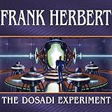 The Dosadi Experiment