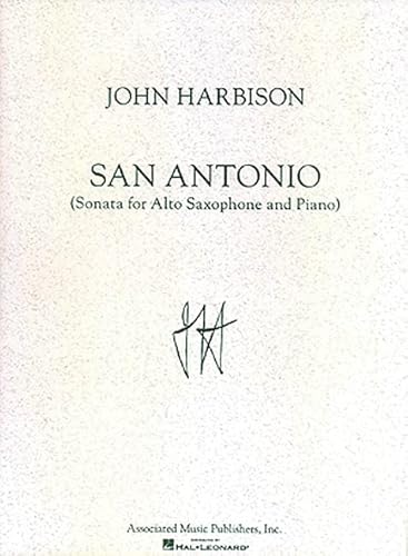 San Antonio Sonata: for Alto Saxophone & Piano