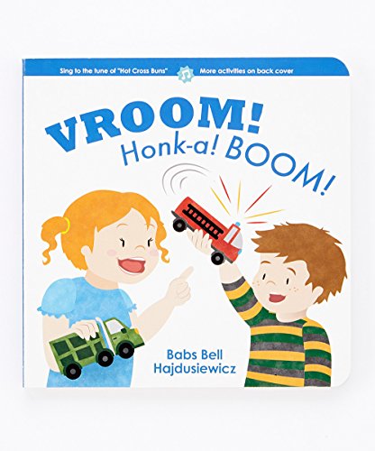 VROOM! Honk-a! BOOM! 0966556860 Book Cover